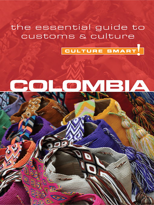Title details for Colombia--Culture Smart! by Kate Cathey - Available